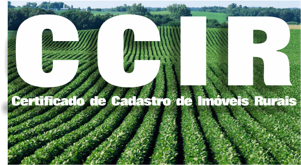 INCRA comunica que está sendo emitido novo CCIR