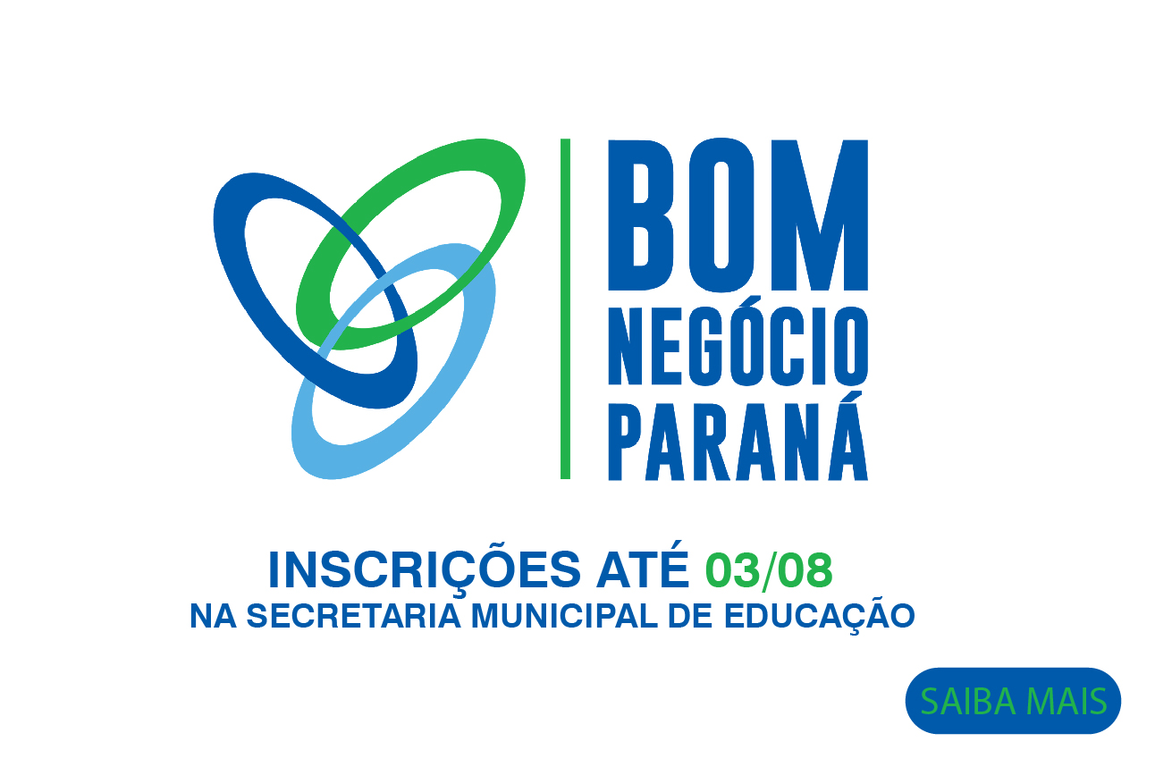 Inscrições abertas para o curso Bom Negócio Paraná