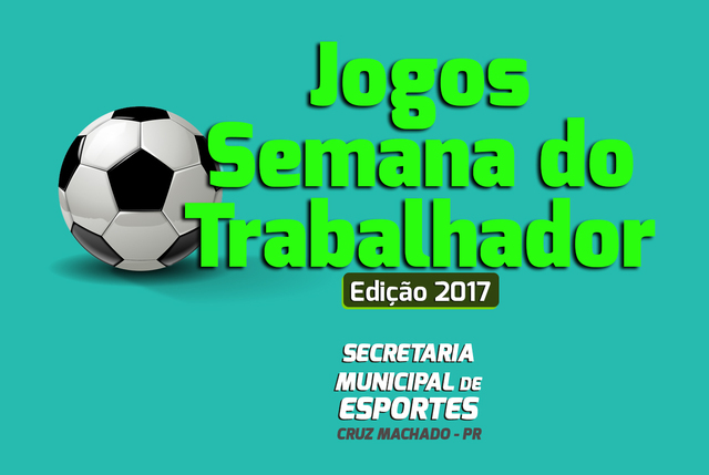 Hoje tem início os jogos da Semana do Trabalhador