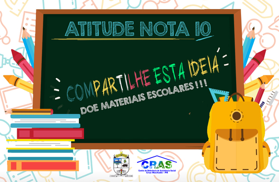 Campanha Atitude Nota 10 busca arrecadar materiais escolares para jovens em situação de vulnerabilidade econômica no município