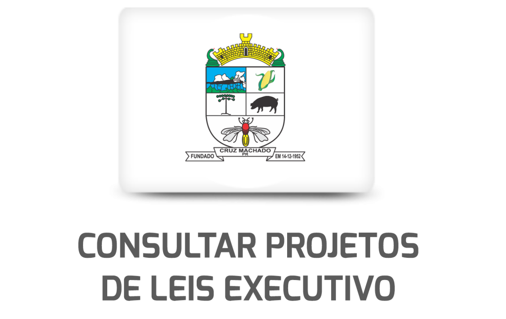 Projetos do Executivo Municipal